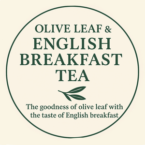 
                  
                    Olive Leaf & English Breakfast Tea
                  
                